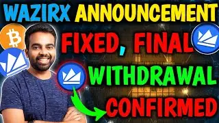 📣Wazirx Big Announcement | Wazirx withdrawal Confirm✅ | wazirx news today | wazirx new update