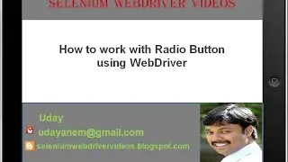 [Selenium WebDriver Videos]: How to perform different operations on Radio Buttons using webdriver