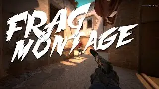CS:GO - Frag Montage #2