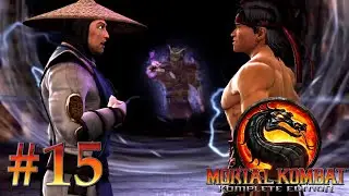 НИКТО НЕ ЛЮБИТ РЕЙДЕНА // Mortal Kombat Komplete Edition #15 // Прохождение
