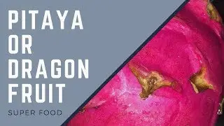 Good for heart - Dragon Fruit !
