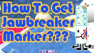 How to get JAWBREAKER MARKER in Roblox find the markers! [TUTORIAL]