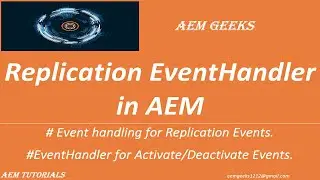 AEM Tutorial #51 | Event Handling #6 | Replication Event Handler in AEM