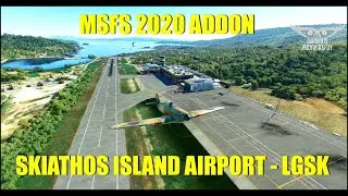 SKIATHOS AIRPORT - MSFS 2020 ADDON in the HURRICANE MK1