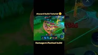 Alucard Damage+Lifesteal build Tutorial Mobile legends 