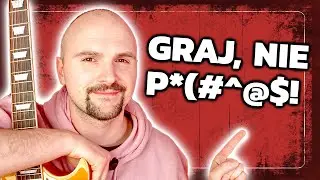 Najlepsza gitarowa lekcja, jaką mogę Ci dać.