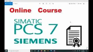 SIEMENS PCS 7 Tutorial  | How to manage the course