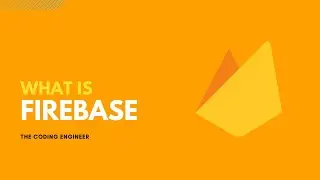 What is Firebase, Collection, Subcollection, Firestore, Uses of Firebase