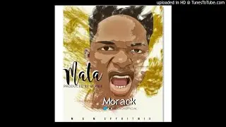 Morack - Mata (Prod. Rexxie) (Official Audio)