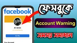 Facebook Account Warning Remove 2022 | Facebook Warning Problem Solve | BM Alamin Tech