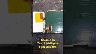 Nokia-106 TA-1114 display  light problem 100%ok video 