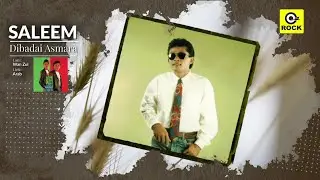 Dibadai Asmara - Saleem [Official MV]