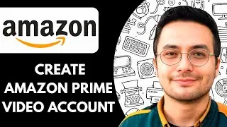 How to Create Amazon Prime Video Account (2025)