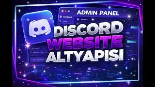 ADMİN PANELLİ DISCORD BOT WEBSITE ALTYAPISI 2026