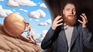 Вот причина твоего несчастья. Миф про Сизифа.