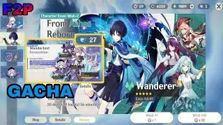 Wanderer Come Home! | Gacha | Mobile | Genshin Impact 3.8