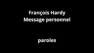 Françoise Hardy-Message personnel-paroles
