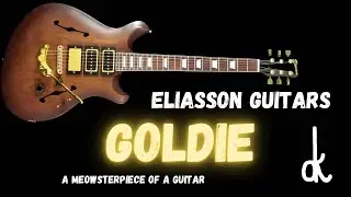 Eliasson Guitars Goldie