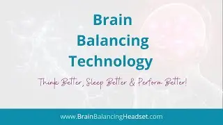 🧠Brain Balancing Headset:🎧 Think, Sleep and Perform Better!