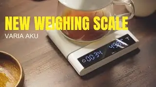 First Brew On The Varia AKU Weighing Scale