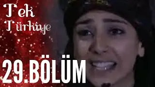 Tek Türkiye 29.Bölüm İzle
