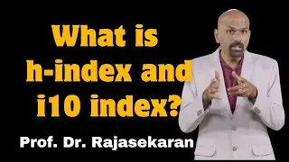 What is h index and i10 index? | Research paper