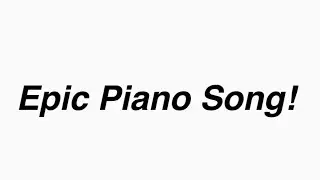 I Learnt A Cool Piano Song!