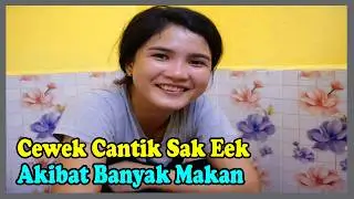Siska Si Cewek Cantik B3r4k Akibat Banyak Makan