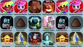 Poppy Playtime 3 Mobile, Poppy 4 ,Poppy 1+2Steam, Zoonomaly 1+2, Bou's Mobile+Monster, Banban8 Steam