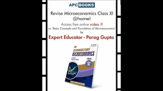Digital Chapter: Introduction Microeconomics, Class 11 by Parag Gupta