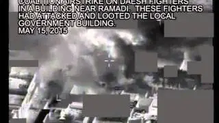 1. Coalition airstrike on Daesh fighters in a building near Ramadi, May 15, 2015