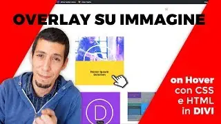 👀 Overlay on Hover con DIVI - Senza PLUGINS - CSS + HTML Tutorial