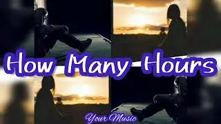 How Many Hours (Lyrics) MLTR