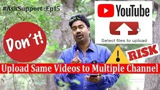 Can I Upload & Monetize Same Videos to multiple YouTube Channels