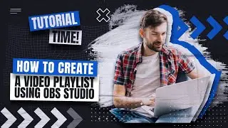 How to Create a Video Playlist in OBS Studio