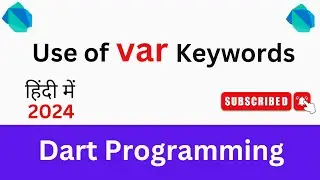 #10- Var Keyword in Dart