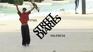TITUS Street Diaries: Valencia