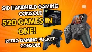 520 Retro Games in Your Pocket! S10 Handheld Gaming Console Review | Play on TV & Relive 90s Gaming