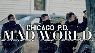 Chicago PD | Mad World