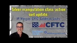 Silver manipulation: CFTC legal action update