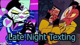 Late Night Texting Helluva Boss Animation Dub
