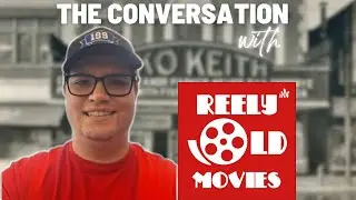 THE CONVERSATION with Harrison from REELY OLD MOVIES
