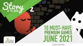 10 Must-Have Premium Mobile Games - June 2021
