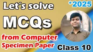 2025 Computer Specimen Paper MCQs | ICSE Class 10th Computer #java #mcq #amplifylearning