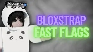 BLOXSTRAP Fast Flags to BOOST FPS! 💻🔧 (300+ FPS ✅) *FPS BOOST, FIX PING*