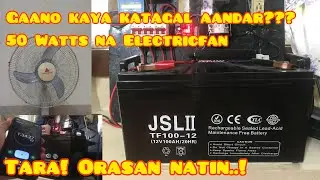JSL ii Battery 100AH | Testingin nating Gamit sa Electricfan | Mura Compare sa ibang 100AH LeadAcid