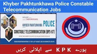KPK Police Constable Telecommunication Jobs 2023 Online Apply www.etea .Edu.Pk