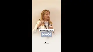 "Aprende a dizer não! "