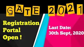GATE 2021 Application Form|Registration|GATE 2021 Form fill up|Last Date|Information Brochure