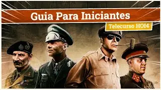 GUIA PARA INICIANTES - Hearts of Iron 4